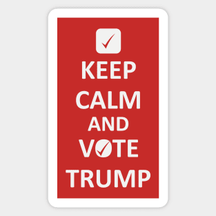 Keep Calm and Vote Trump Sticker